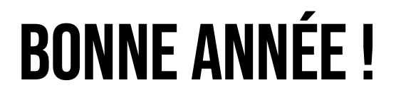 Bonne année